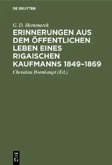 Cover of Erinnerungen aus dem öffentlichen Leben eines Rigaischen Kaufmanns 1849-1869