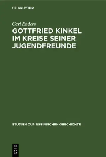Cover of Gottfried Kinkel im Kreise seiner Jugendfreunde