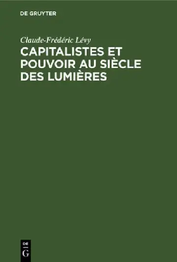 Cover of Capitalistes et pouvoir au siècle des lumières
