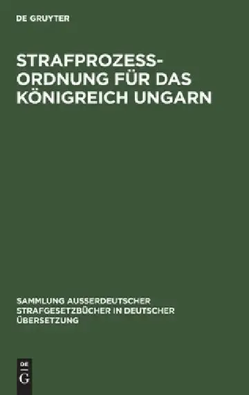 Cover of Strafprozess-Ordnung für das Königreich Ungarn