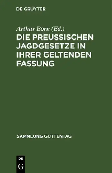 Cover of Die Preußischen Jagdgesetze in Ihrer Geltenden Fassung