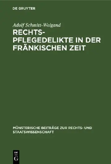 Cover of Rechtspflegedelikte in der fränkischen Zeit