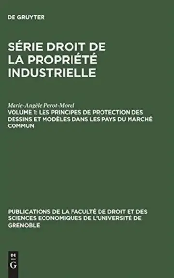 Cover of Les Principes de Protection Des Dessins Et Modèles Dans Les Pays Du Marché Commun