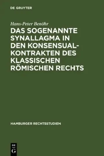Cover of Das sogenannte Synallagma in den Konsensualkontrakten des klassischen römischen Rechts