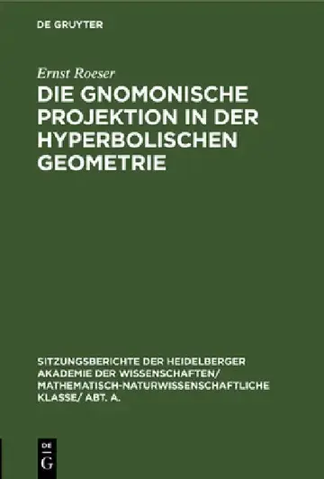 Cover of Die Gnomonische Projektion in Der Hyperbolischen Geometrie