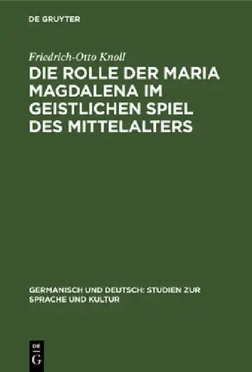 Cover of Die Rolle Der Maria Magdalena Im Geistlichen Spiel Des Mittelalters