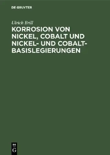 Cover of Korrosion von Nickel, Cobalt und Nickel- und Cobalt- Basislegierungen