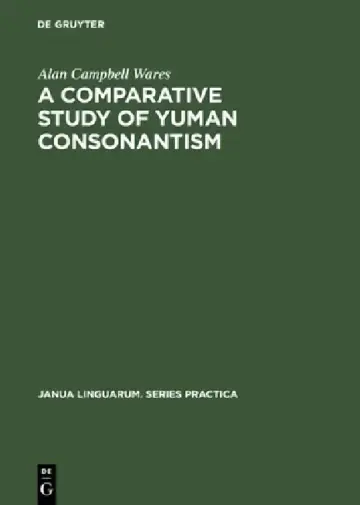 Cover of A Comparative Study of Yuman Consonantism