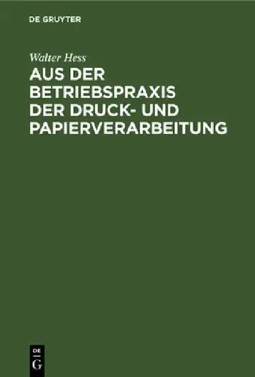 Cover of Aus Der Betriebspraxis Der Druck- Und Papierverarbeitung