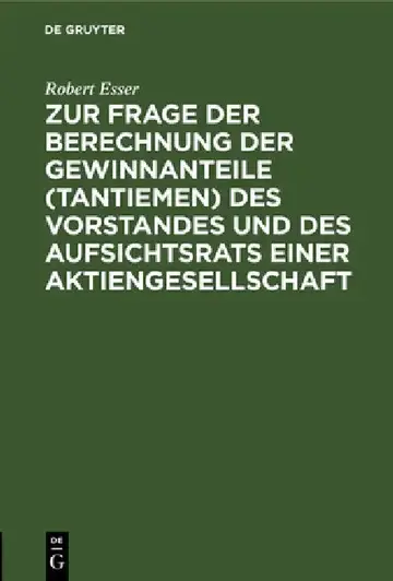 Cover of Zur Frage Der Berechnung Der Gewinnanteile (Tantiemen) Des Vorstandes Und Des Aufsichtsrats Einer Aktiengesellschaft