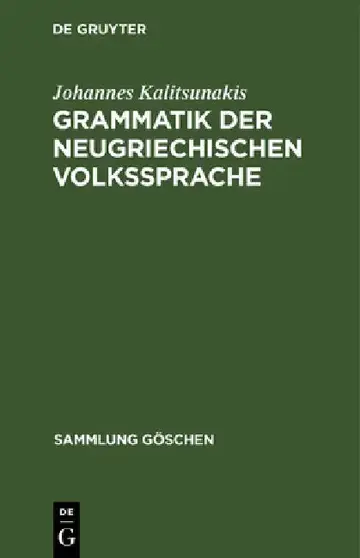 Cover of Grammatik Der Neugriechischen Volkssprache