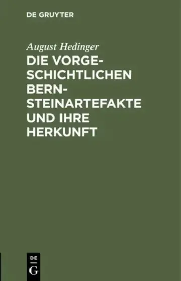 Cover of Die Vorgeschichtlichen Bernsteinartefakte Und Ihre Herkunft