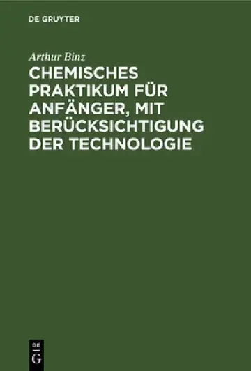 Cover of Chemisches Praktikum Für Anfänger, Mit Berücksichtigung Der Technologie