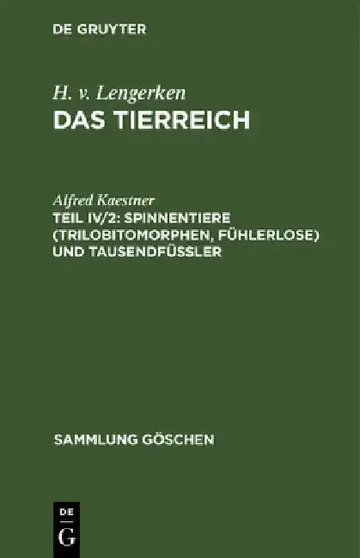 Cover of Spinnentiere (Trilobitomorphen, Fühlerlose) und Tausendfüßler
