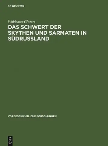 Cover of Das Schwert Der Skythen Und Sarmaten in Südrussland