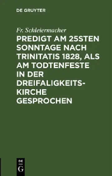 Cover of Predigt am 25sten Sonntage nach Trinitatis 1828, als am Todtenfeste in der Dreifaligkeitskirche gesprochen