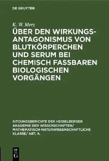 Cover of Über Den Wirkungsantagonismus Von Blutkörperchen Und Serum Bei Chemisch Faßbaren Biologischen Vorgängen