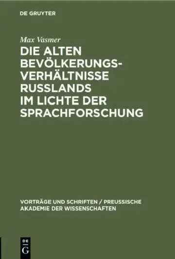Cover of Die Alten Bevölkerungsverhältnisse Russlands Im Lichte Der Sprachforschung