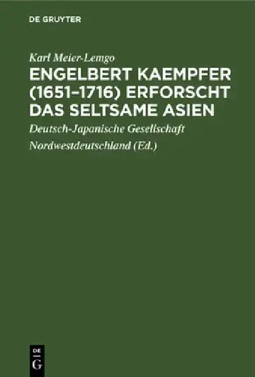 Cover of Engelbert Kaempfer (1651-1716) erforscht das seltsame Asien