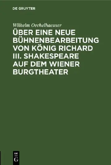 Cover of Über Eine Neue Bühnenbearbeitung Von König Richard III. Shakespeare Auf Dem Wiener Burgtheater