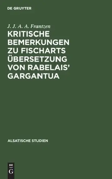 Cover of Kritische Bemerkungen Zu Fischarts Übersetzung Von Rabelais' Gargantua