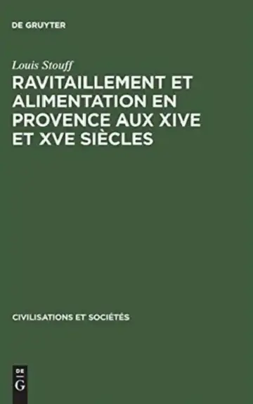 Cover of Ravitaillement et alimentation en Provence aux XIVe et XVe siècles