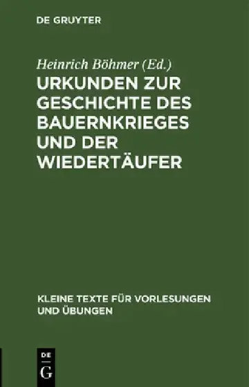 Cover of Urkunden Zur Geschichte Des Bauernkrieges Und Der Wiedertäufer