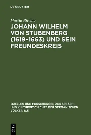 Cover of Johann Wilhelm von Stubenberg (1619-1663) und sein Freundeskreis