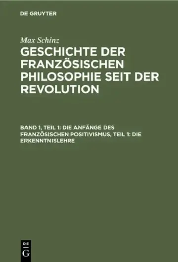 Cover of Die Anfänge Des Französischen Positivismus, Teil 1