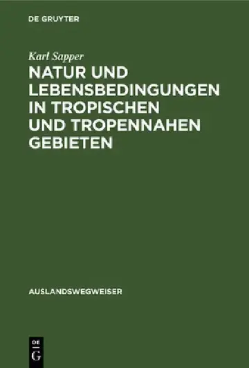 Cover of Natur Und Lebensbedingungen in Tropischen Und Tropennahen Gebieten