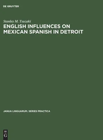 Cover of English influences on Mexican Spanish in Detroit