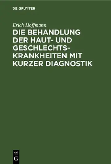 Cover of Die Behandlung Der Haut- Und Geschlechtskrankheiten Mit Kurzer Diagnostik