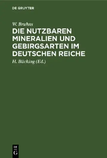 Cover of Die Nutzbaren Mineralien Und Gebirgsarten Im Deutschen Reiche