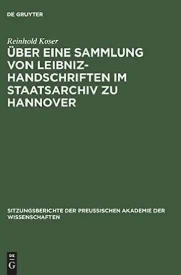Cover of Über Eine Sammlung Von Leibniz-Handschriften Im Staatsarchiv Zu Hannover