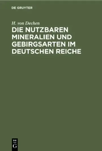 Cover of Die Nutzbaren Mineralien Und Gebirgsarten Im Deutschen Reiche