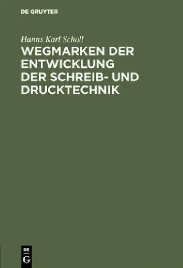 Cover of Wegmarken Der Entwicklung Der Schreib- Und Drucktechnik