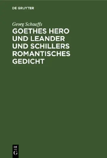 Cover of Goethes Hero Und Leander Und Schillers Romantisches Gedicht