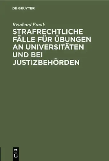 Cover of Strafrechtliche Fälle für Übungen an Universitäten und bei Justizbehörden