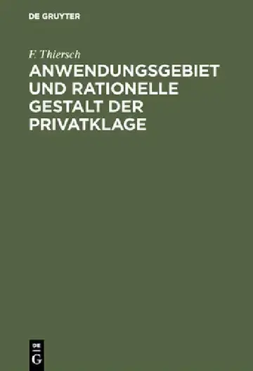 Cover of Anwendungsgebiet und rationelle Gestalt der Privatklage