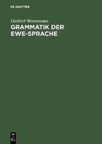 Cover of Grammatik der Ewe-Sprache