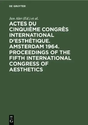Cover of Actes du cinquième Congrès International d'Esthétique. Amsterdam 1964. Proceedings of the fifth International Congress of Aesthetics