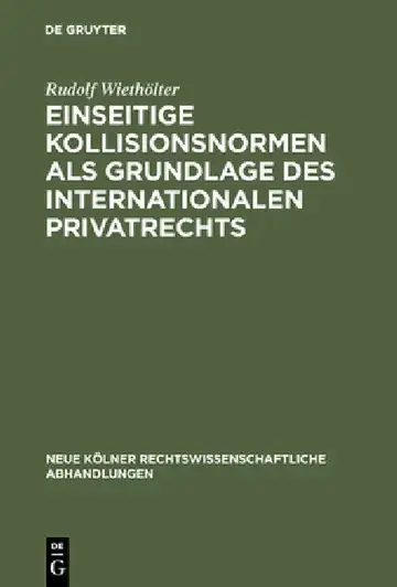 Cover of Einseitige Kollisionsnormen als Grundlage des Internationalen Privatrechts