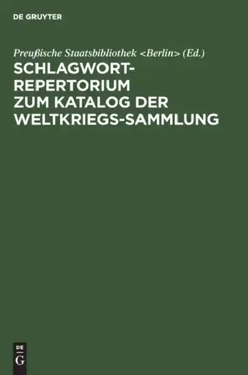 Cover of Schlagwort-Repertorium Zum Katalog Der Weltkriegs-Sammlung