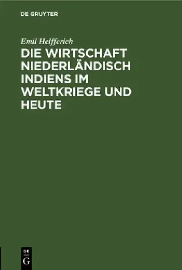 Cover of Die Wirtschaft Niederländisch Indiens Im Weltkriege Und Heute