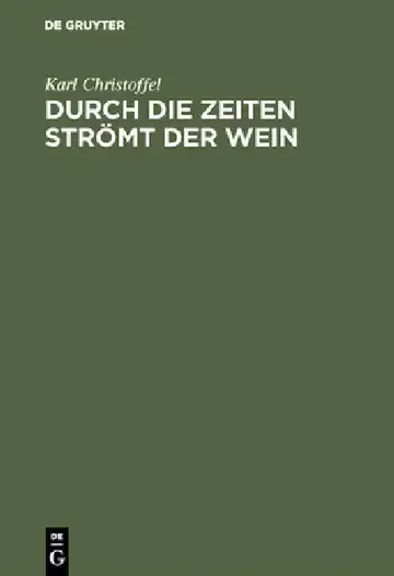 Cover of Durch die Zeiten strömt der Wein