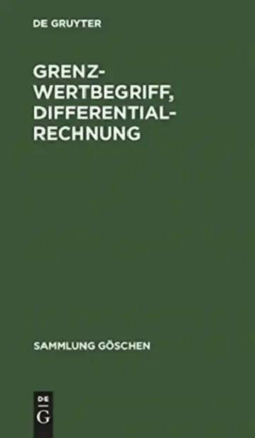 Cover of Grenzwertbegriff, Differentialrechnung