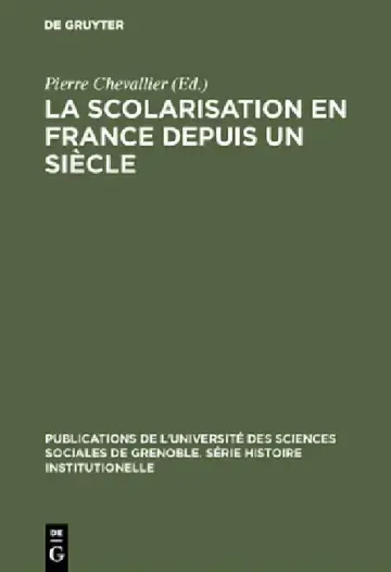 Cover of La Scolarisation en France depuis un siècle