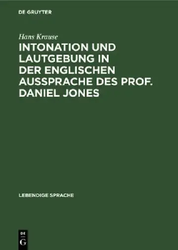 Cover of Intonation Und Lautgebung in Der Englischen Aussprache Des Prof. Daniel Jones