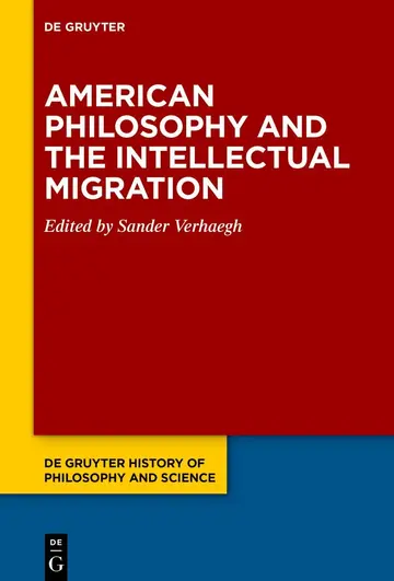 Cover of American Philosophy and the Intellectual Migration