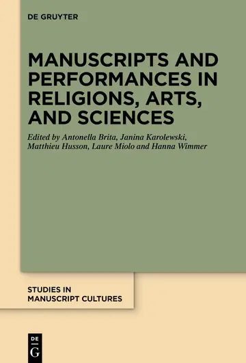 Cover of Manuscripts and Performances in Religions, Arts, and Sciences